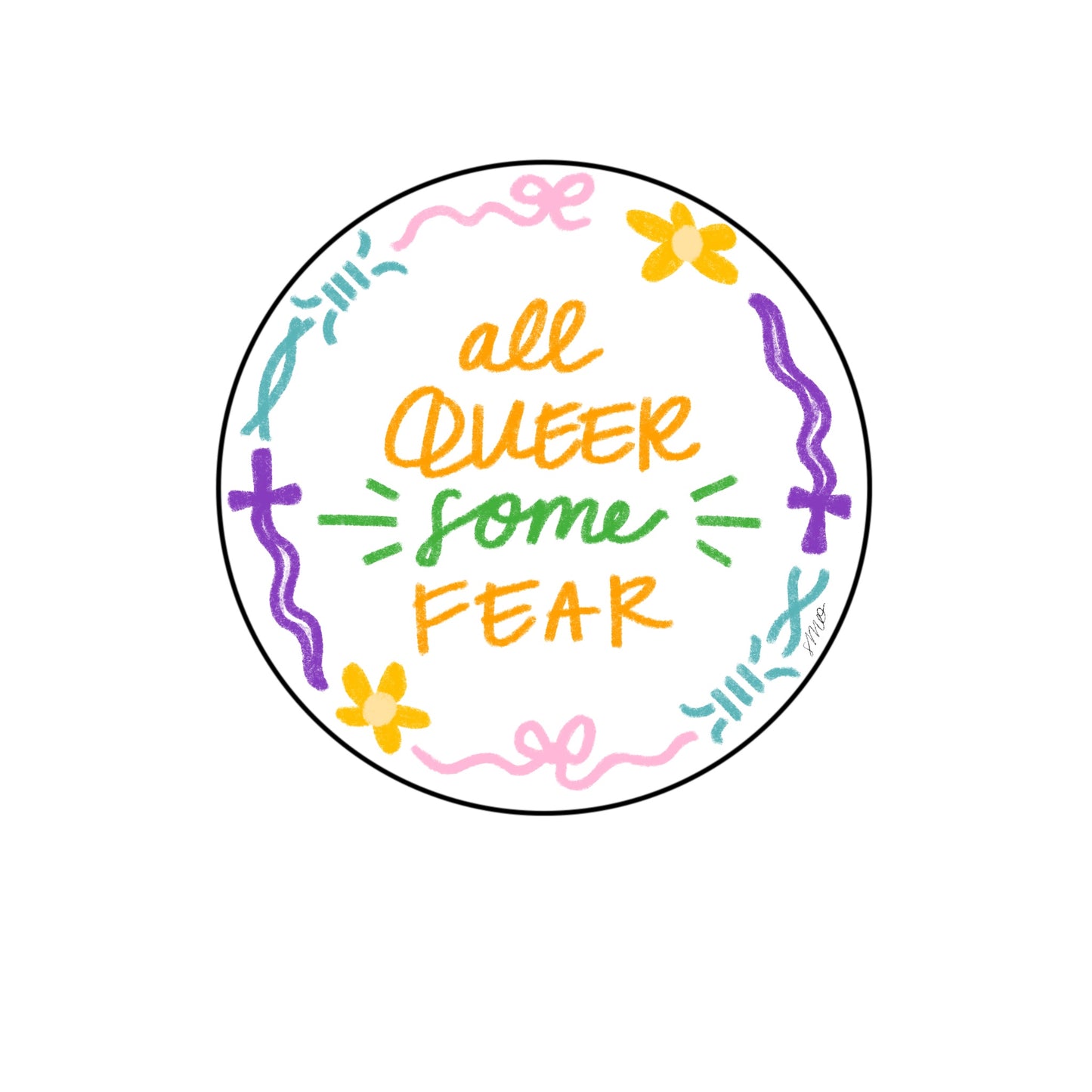 All queer no fear / all queer some fear - vinyl stickers