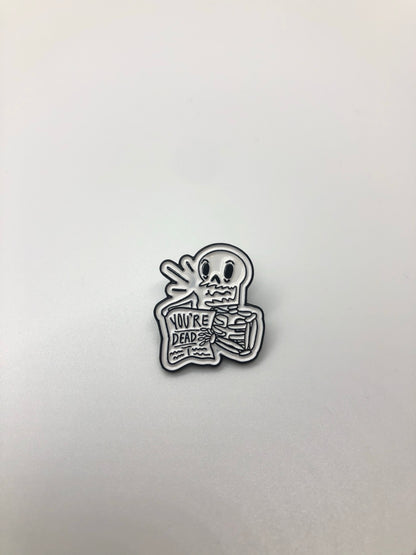 “You’re Dead!” - My Chemical Romance inspired enamel pin
